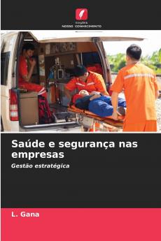Saúde e segurança nas empresas