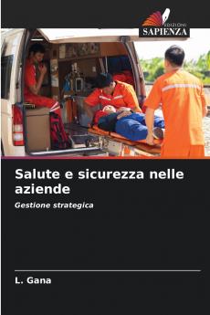 Salute e sicurezza nelle aziende
