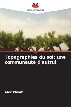 Topographies du soi