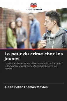 La peur du crime chez les jeunes