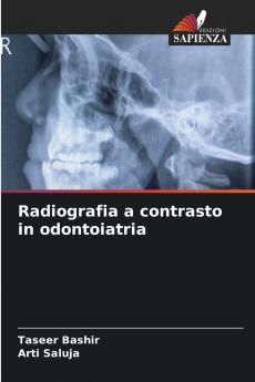Radiografia a contrasto in odontoiatria