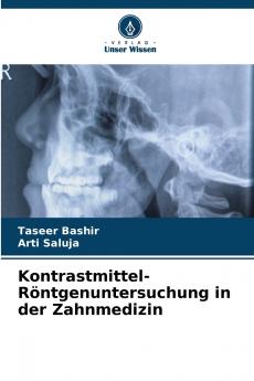 Kontrastmittel-Röntgenuntersuchung in der Zahnmedizin