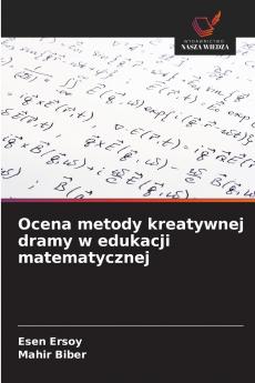 Ocena metody kreatywnej dramy w edukacji matematycznej