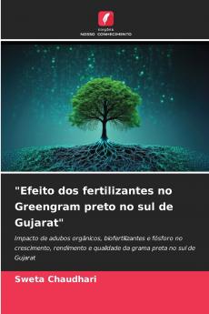 Efeito dos fertilizantes no Greengram preto no sul de Gujarat