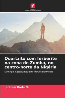 Quartzito com ferberite na zona de Zumba no centro-norte da Nigéria