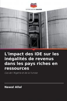 L'impact des IDE sur les inégalités de revenus dans les pays riches en ressources