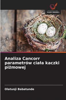 Analiza Cancorr parametrów ciała kaczki piżmowej