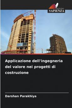 Applicazione dell'ingegneria del valore nei progetti di costruzione