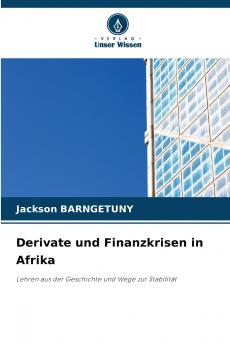 Derivate und Finanzkrisen in Afrika