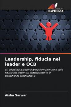 Leadership fiducia nel leader e OCB