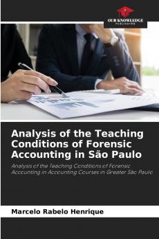 Analysis of the Teaching Conditions of Forensic Accounting in São Paulo