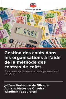 Gestion des coûts dans les organisations à l'aide de la méthode des centres de coûts