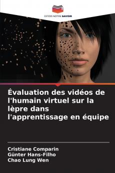 Évaluation des vidéos de l'humain virtuel sur la lèpre dans l'apprentissage en équipe