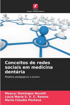 Conceitos de redes sociais em medicina dentária