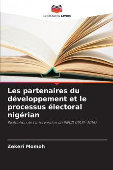 Les partenaires du développement et le processus électoral nigérian