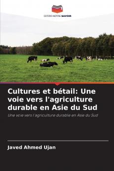 Cultures et bétail