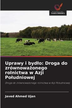 Uprawy i bydło