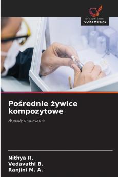 Pośrednie żywice kompozytowe
