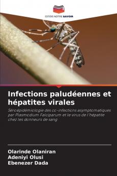 Infections paludéennes et hépatites virales