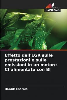 Effetto dell'EGR sulle prestazioni e sulle emissioni in un motore CI alimentato con Bl