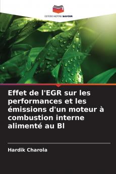 Effet de l'EGR sur les performances et les émissions d'un moteur à combustion interne alimenté au Bl