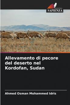 Allevamento di pecore del deserto nel Kordofan Sudan