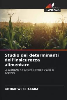 Studio dei determinanti dell'insicurezza alimentare