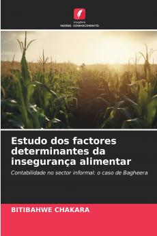 Estudo dos factores determinantes da insegurança alimentar