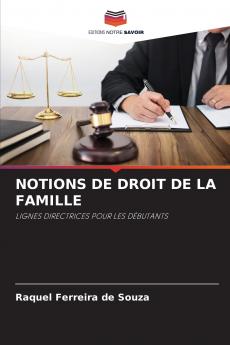 NOTIONS DE DROIT DE LA FAMILLE