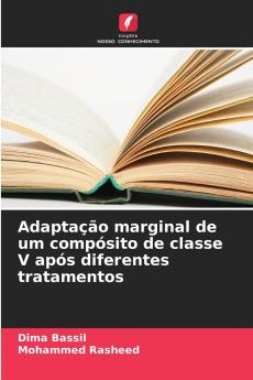 Adaptação marginal de um compósito de classe V após diferentes tratamentos
