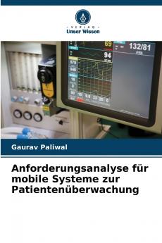 Anforderungsanalyse für mobile Systeme zur Patientenüberwachung