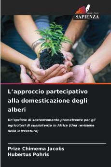 L'approccio partecipativo alla domesticazione degli alberi