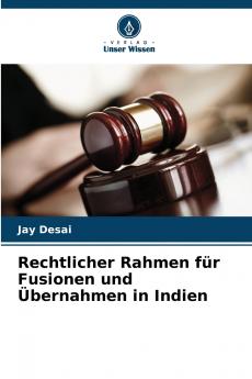 Rechtlicher Rahmen für Fusionen und Übernahmen in Indien