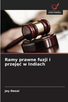 Ramy prawne fuzji i przejęć w Indiach