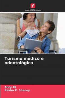 Turismo médico e odontológico