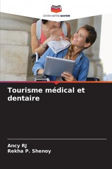 Tourisme médical et dentaire