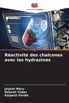Réactivité des chalcones avec les hydrazines