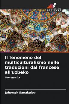 Il fenomeno del multiculturalismo nelle traduzioni dal francese all'uzbeko