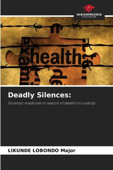 Deadly Silences