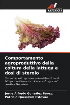 Comportamento agroproduttivo della coltura della lattuga e dosi di sterolo