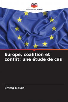 Europe coalition et conflit