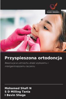 Przyspieszona ortodoncja