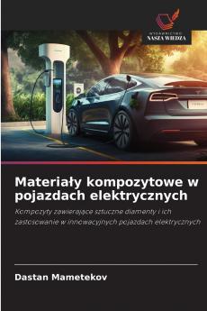 Materiały kompozytowe w pojazdach elektrycznych