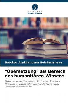 Übersetzung als Bereich des humanitären Wissens