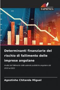 Determinanti finanziarie del rischio di fallimento delle imprese angolane