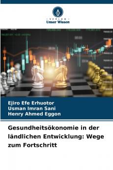 Gesundheitsökonomie in der ländlichen Entwicklung