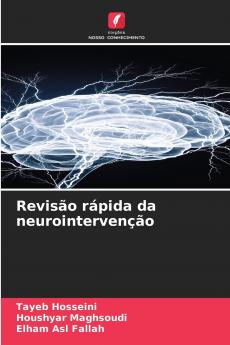 Revisão rápida da neurointervenção