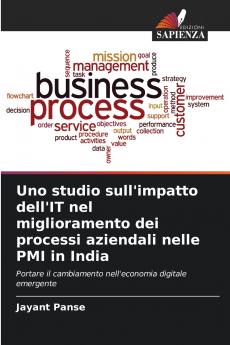 Uno studio sull'impatto dell'IT nel miglioramento dei processi aziendali nelle PMI in India