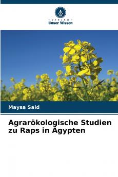 Agrarökologische Studien zu Raps in Ägypten