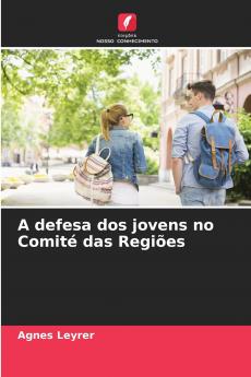 A defesa dos jovens no Comité das Regiões